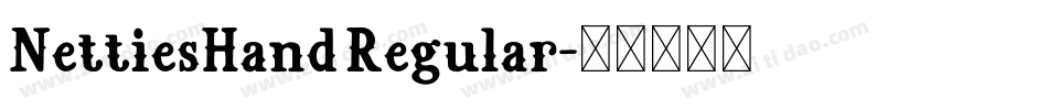 NettiesHand Regular字体转换